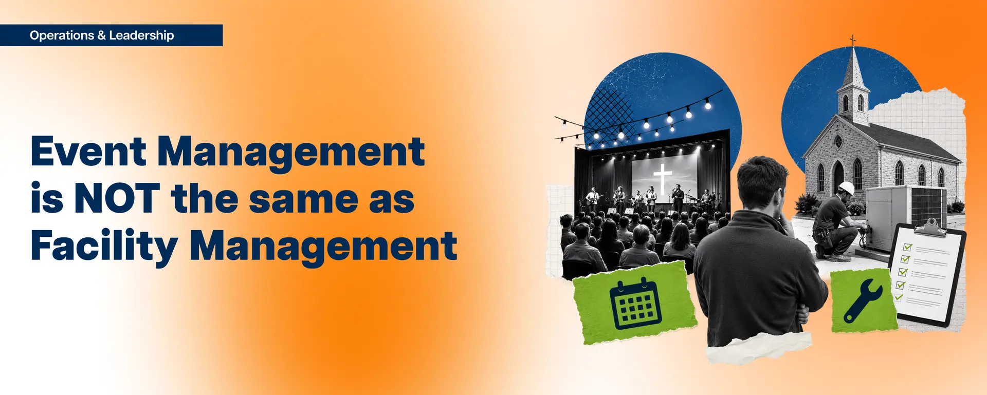 Event Management is NOT the same as Facility Management