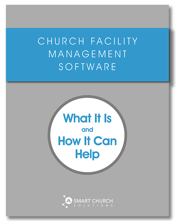Church Facility Management Software: What It Is and How It Can Help