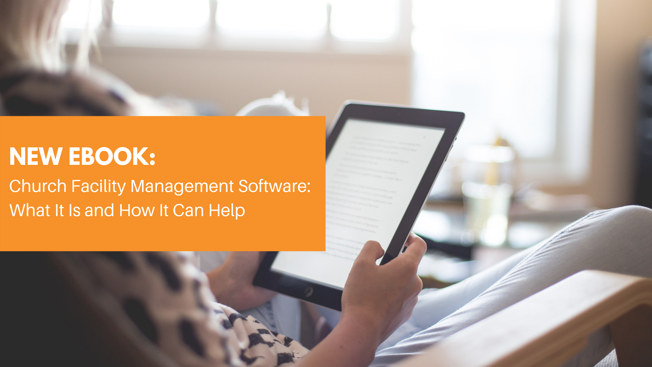 Church Facility Management Software: What It Is and How It Can Help