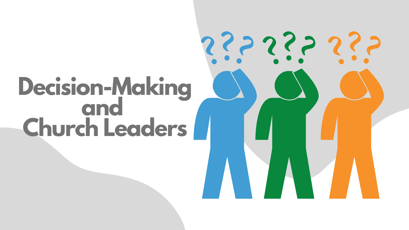 Decision-making and church leaders blog header on Smart Church Solutions' website