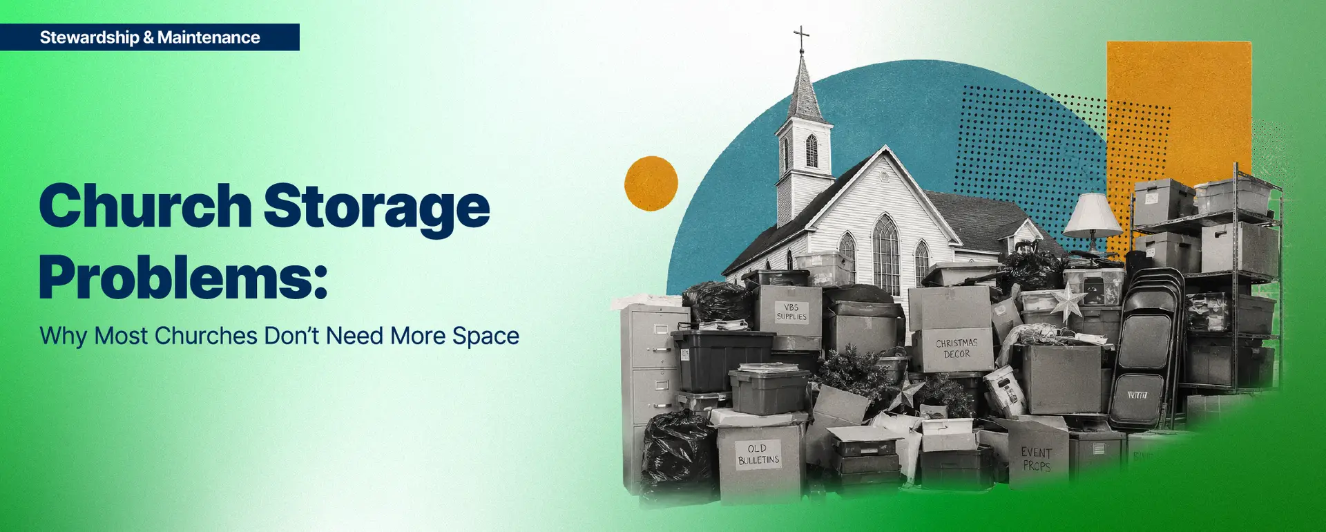 Church Storage Problems: Why Most Churches Don’t Need More Space