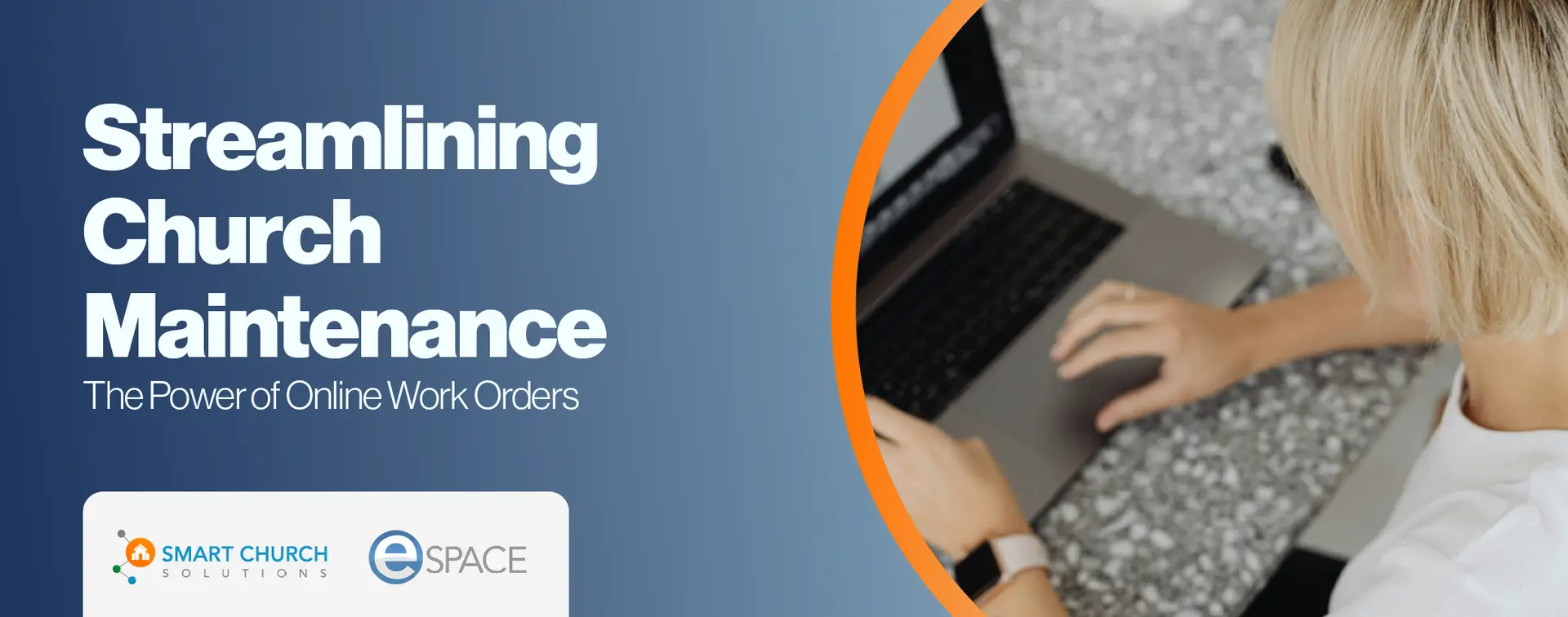 Streamlining Church Maintenance: The Power of Online Work Orders
