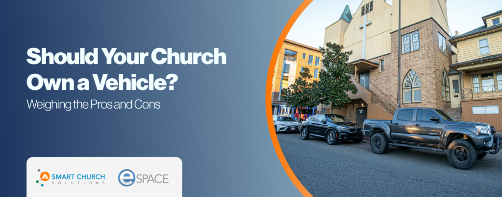 should your church own a vehicle
