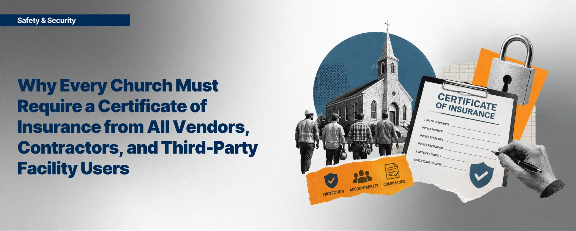 Why Every Church Must Require a Certificate of Insurance from All Vendors, Contractors, and Third-Party Facility Users
