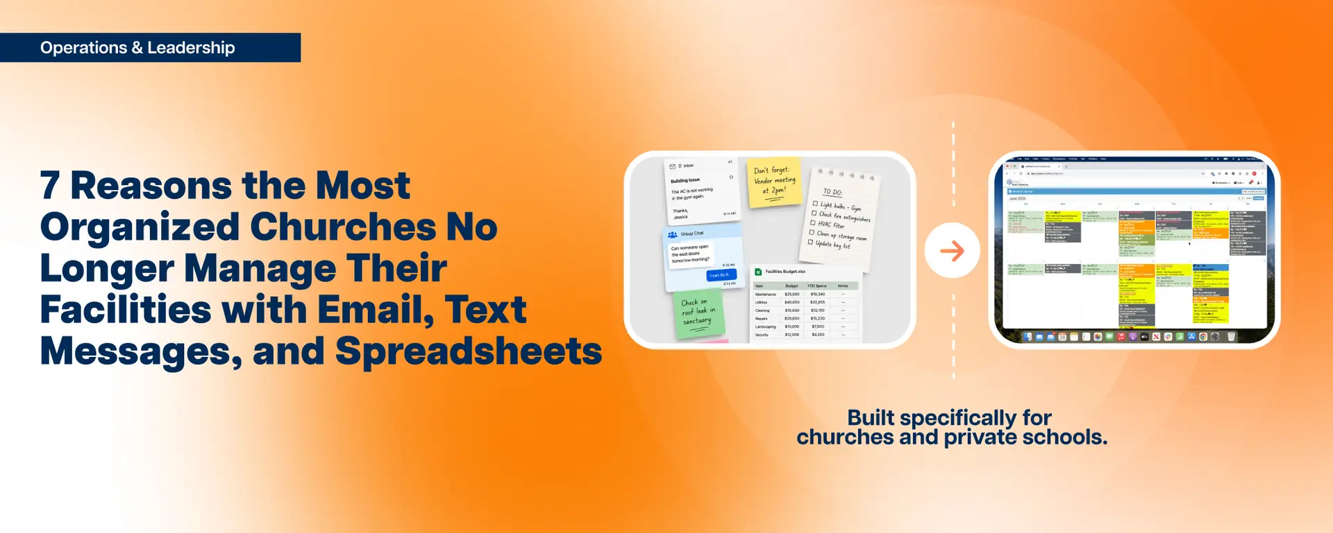 7 Reasons the Most Organized Churches No Longer Manage Their Facilities with Email, Text Messages, and Spreadsheets